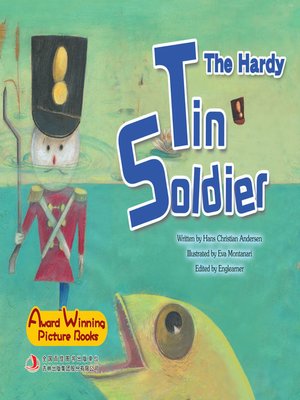 cover image of 坚定的锡兵（The Hardy Tin Soldier）